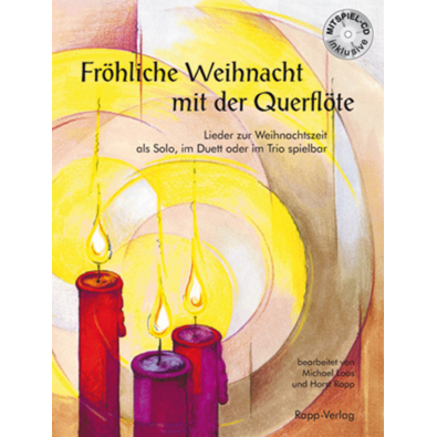 Fröhliche Weihnacht mit der Querflöte